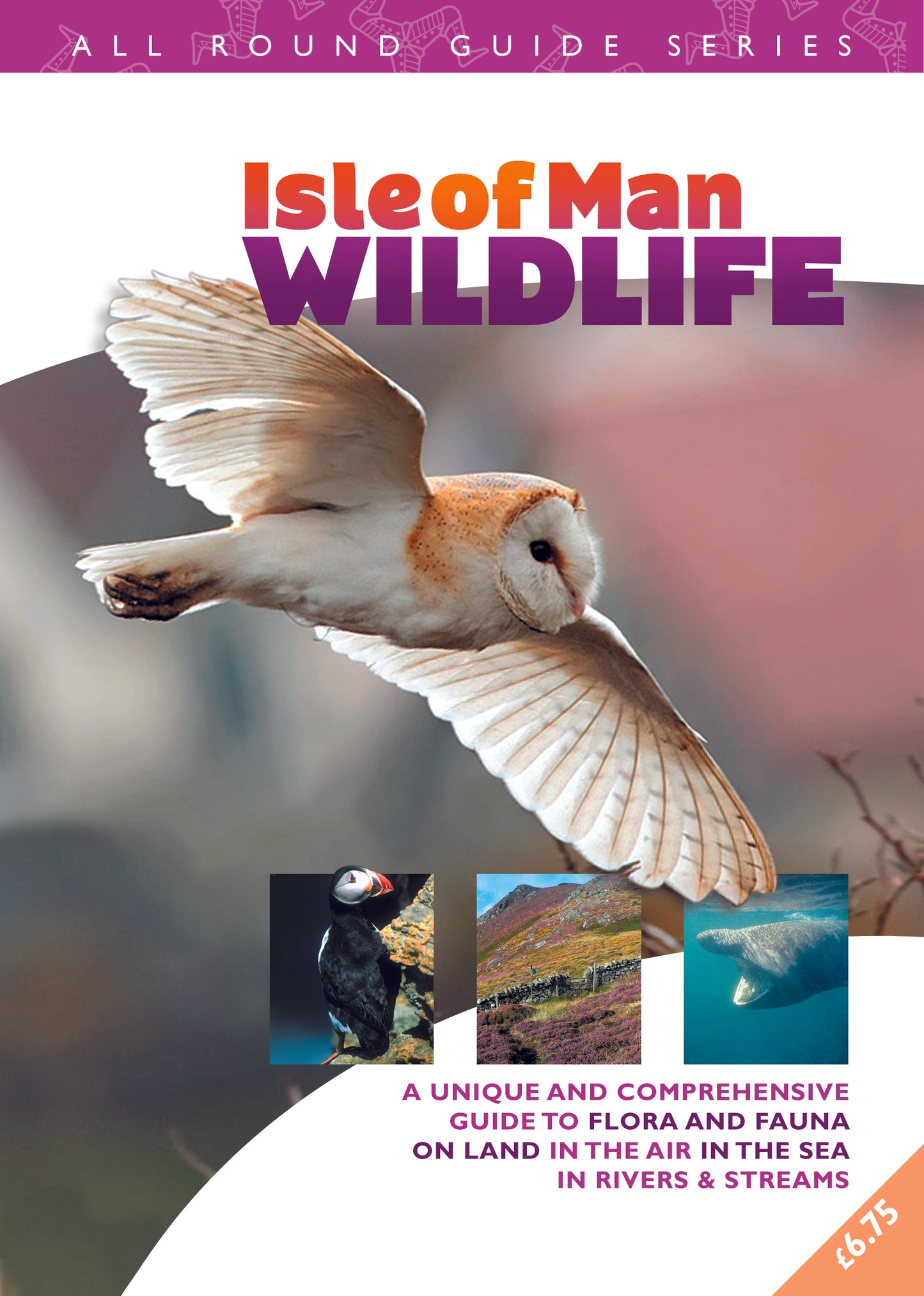 All Round Guide to Wildlife of the Isle of Man