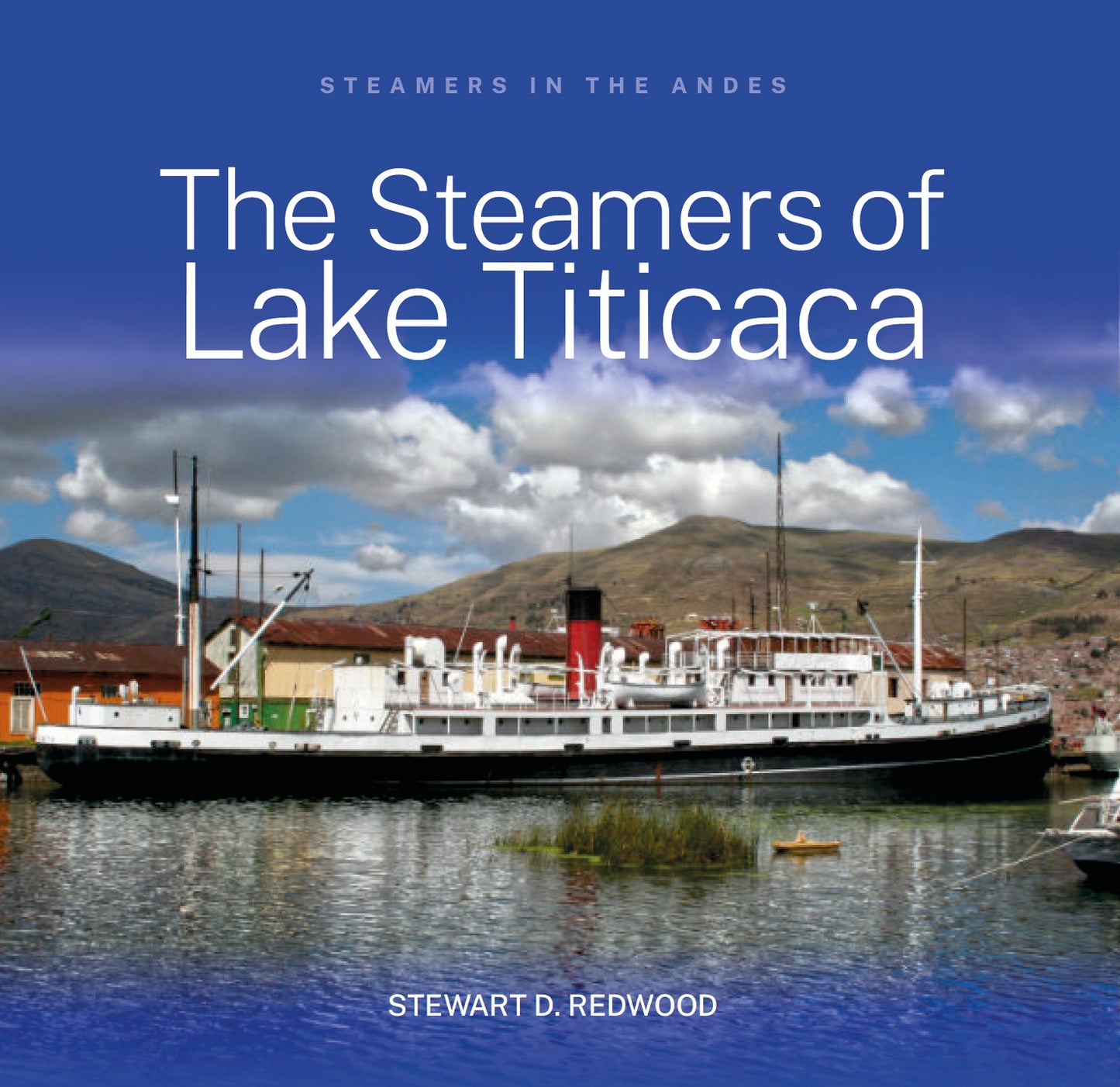 Steamers of the Andes - The Steamers of the Andes