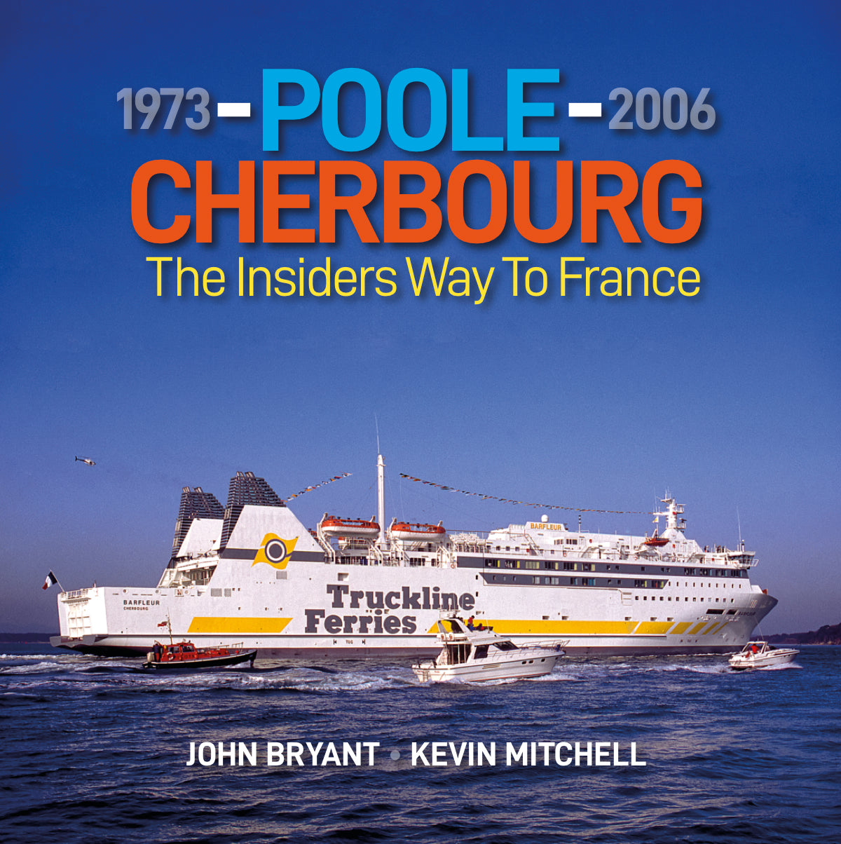 Poole-Cherbourg - The Insiders Way to France