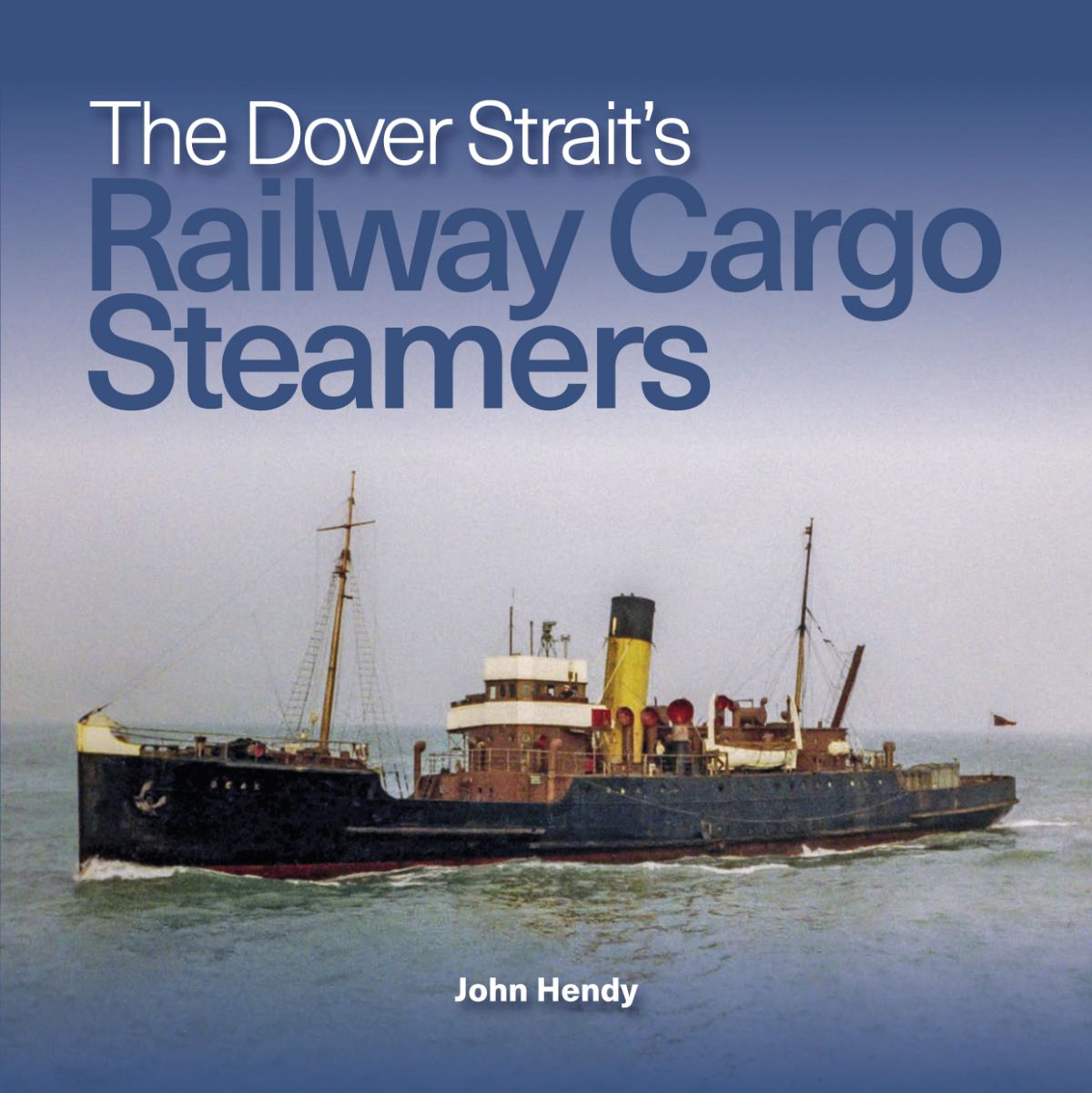 The Dover Strait’s Railway Cargo Steamers