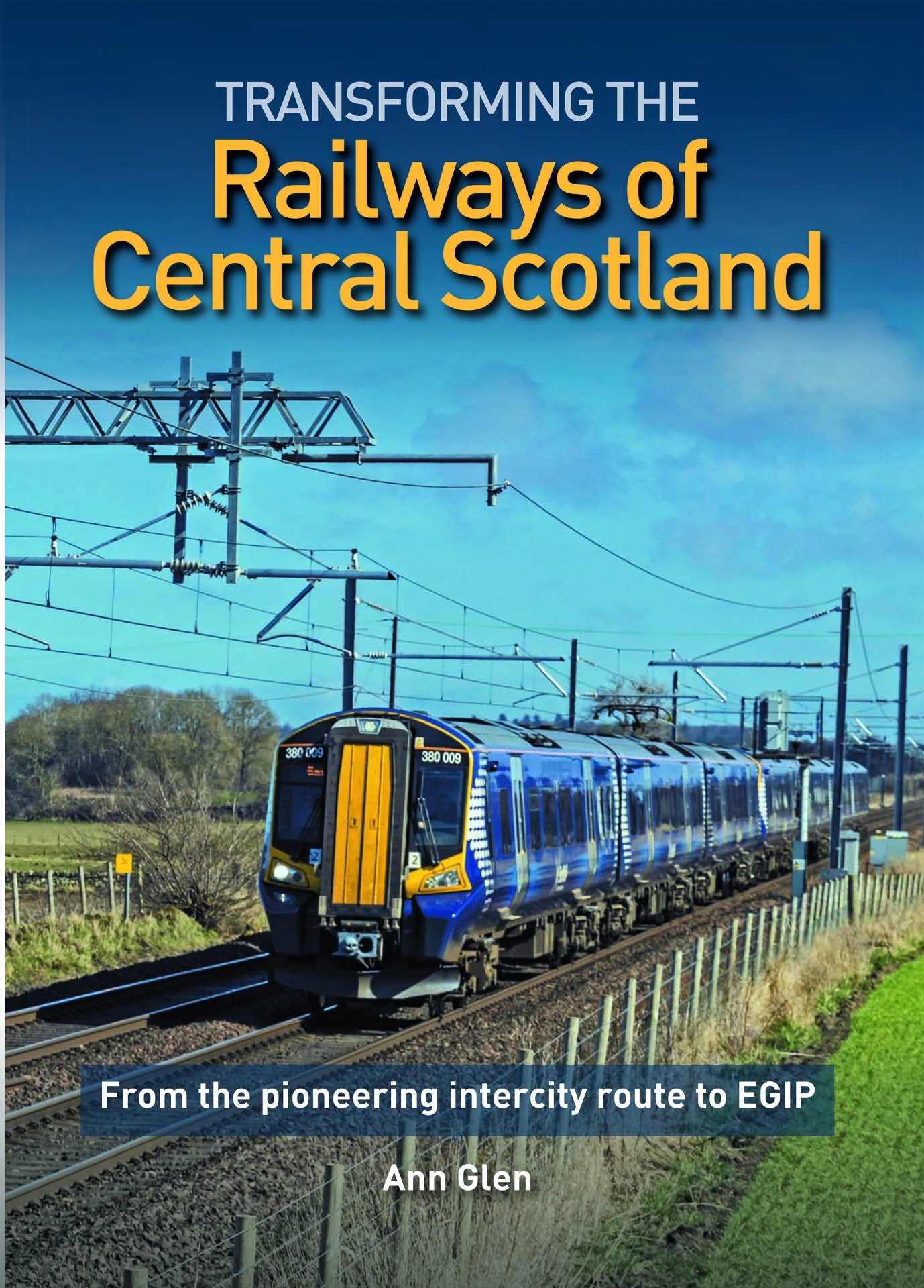Transforming the Railways of Central Scotland