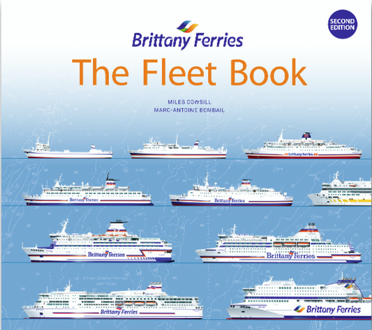 Brittany Ferries – The Fleet Book Edition 2