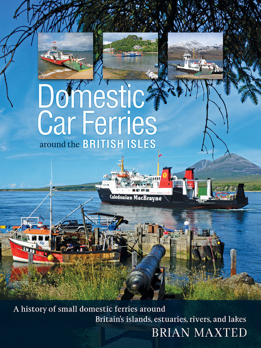 Domestic Car Ferries around the British Isles