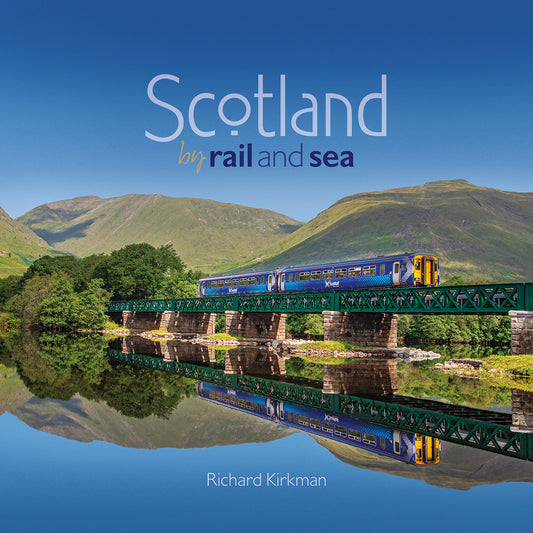 Scotland by Rail and Sea